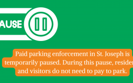 Paid parking enforcement in St. Joseph is temporarily paused.